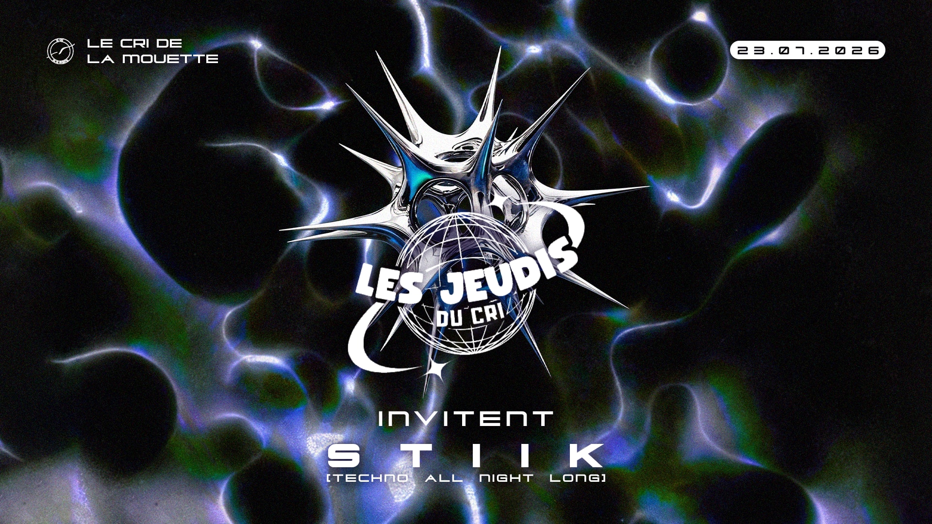 Les Jeudis Du Cri Inv. Stiik - Techno All Night Long