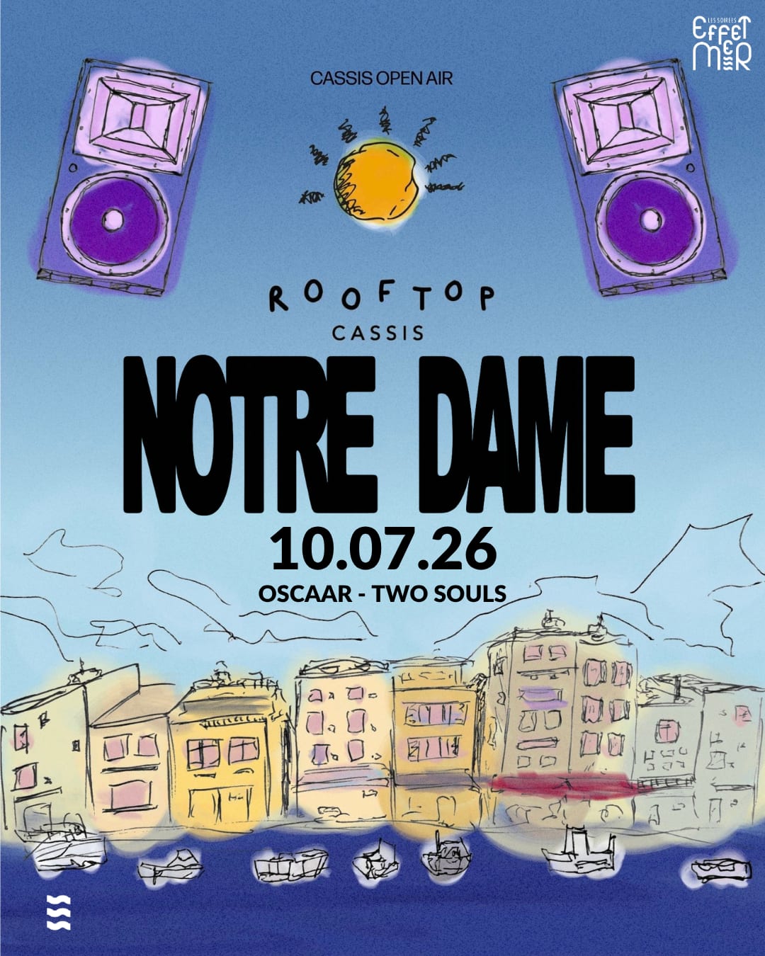 Notre Dame 10.07.26 - Rooftop Cassis X Effet Mer