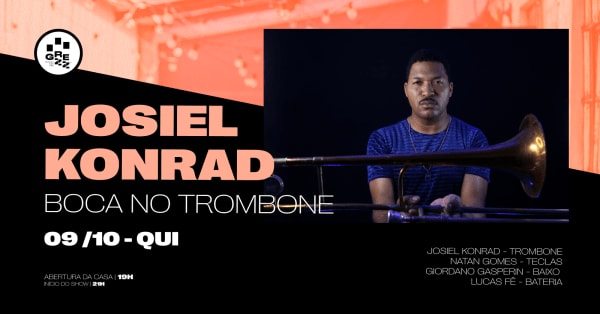 Josiel Konrad Apresenta: Boca No Trombone