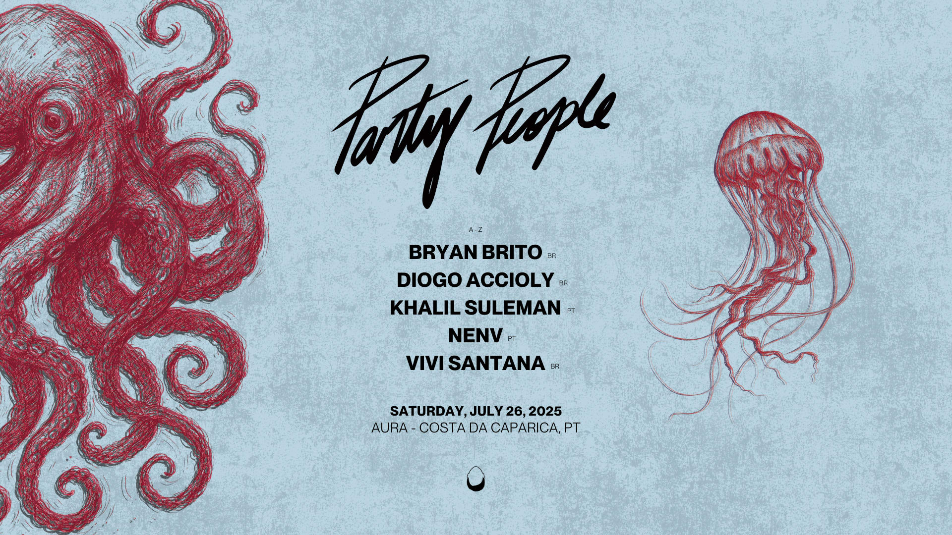 Party People • July 26, 2025