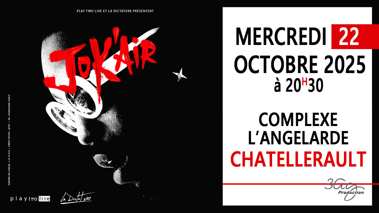 Jok'air + Agathe (En 1re Partie) - Châtellerault