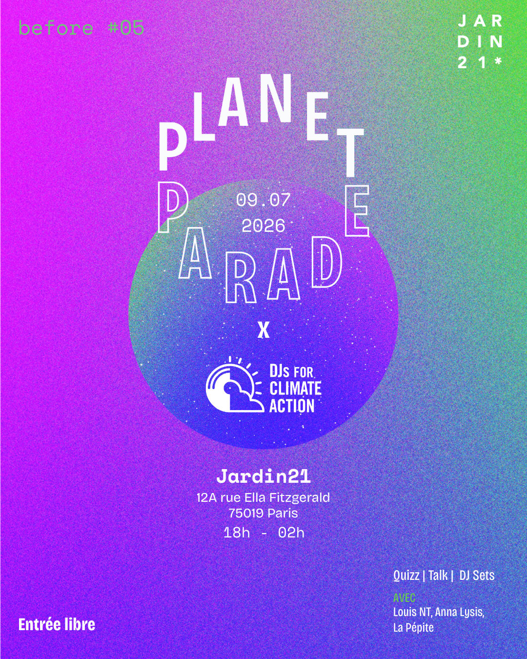 Planet Parade X Jardin21 - Open Air