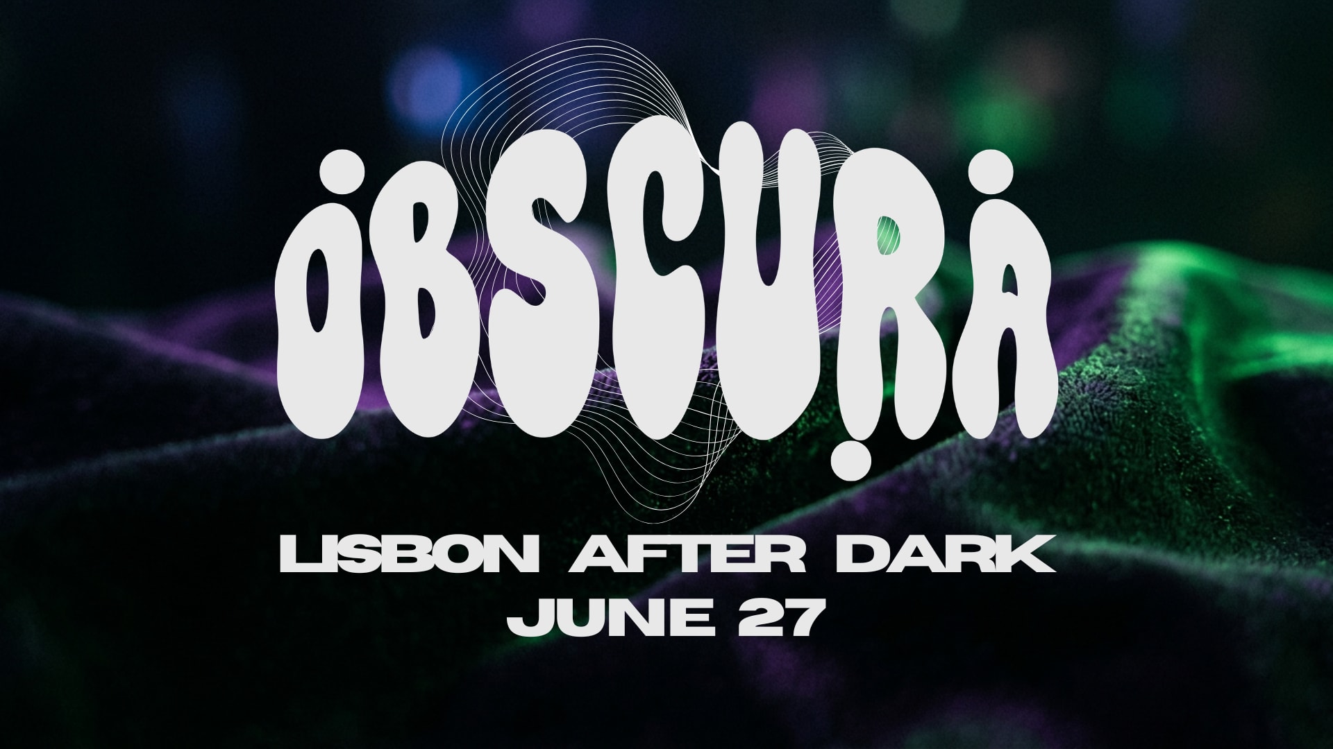 Obscura - June 27