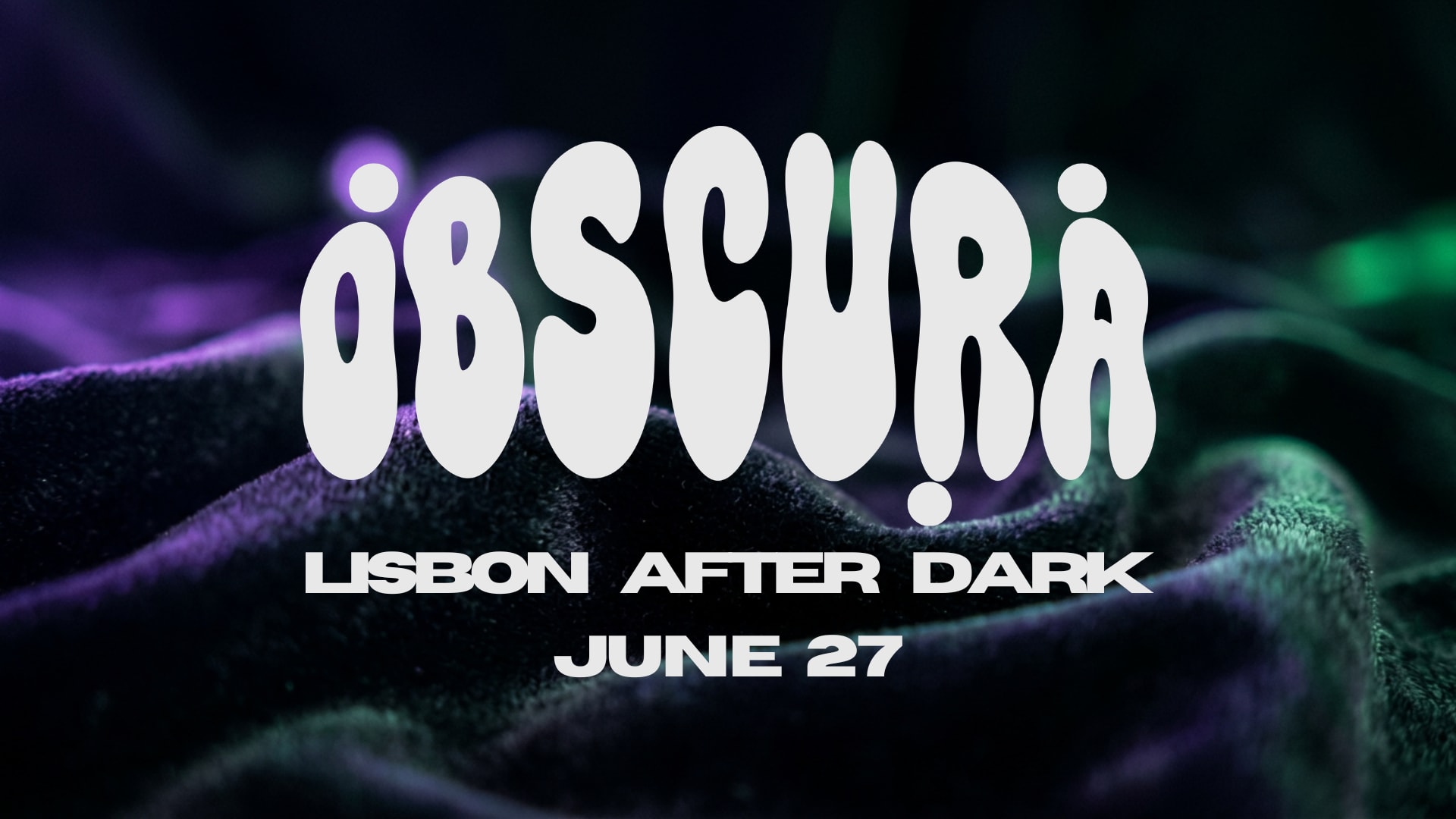 Obscura - June 27