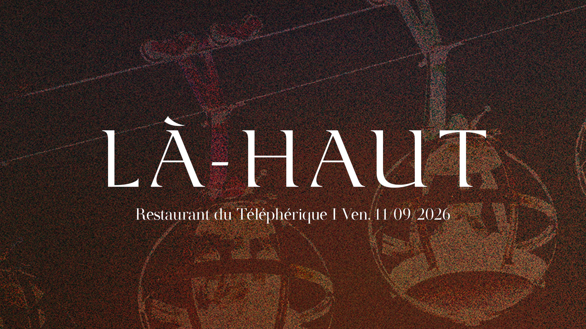 Là-Haut : Restaurant Du Téléphérique