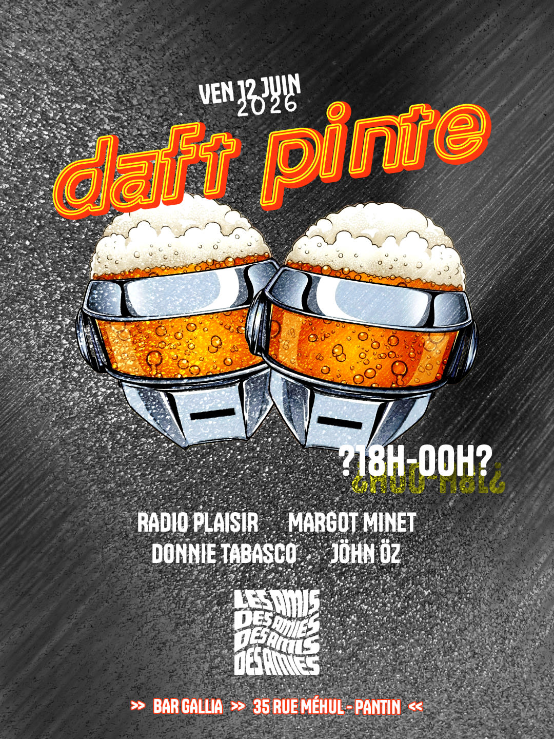 Daft Pinte - Les Amis Des Amies