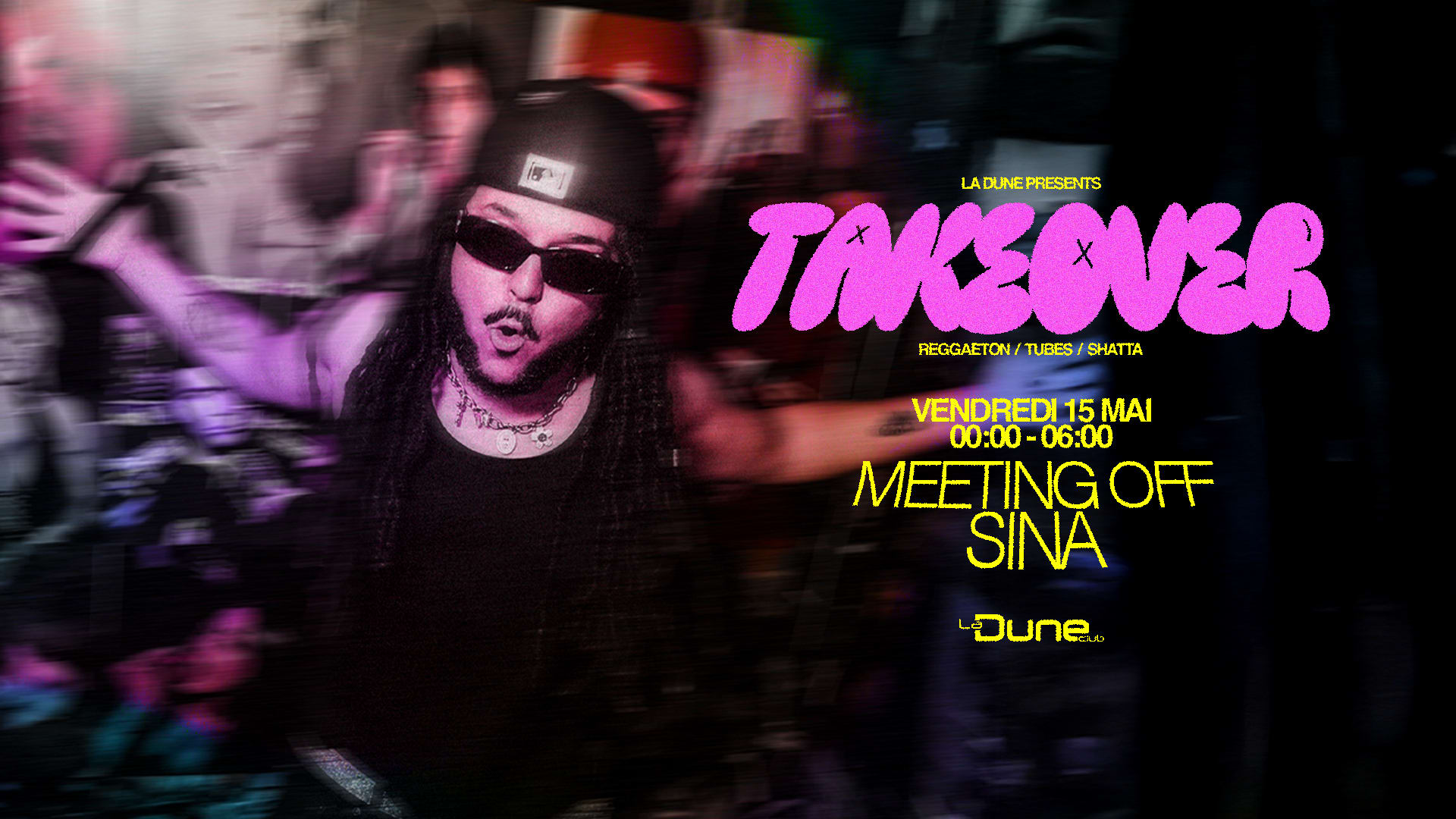 Take Over - Vendredi 15 Mai