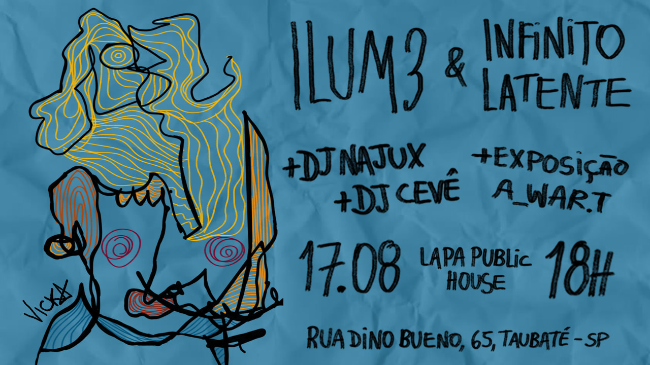 1lum3 + Infinito Latente No Lapa Public House