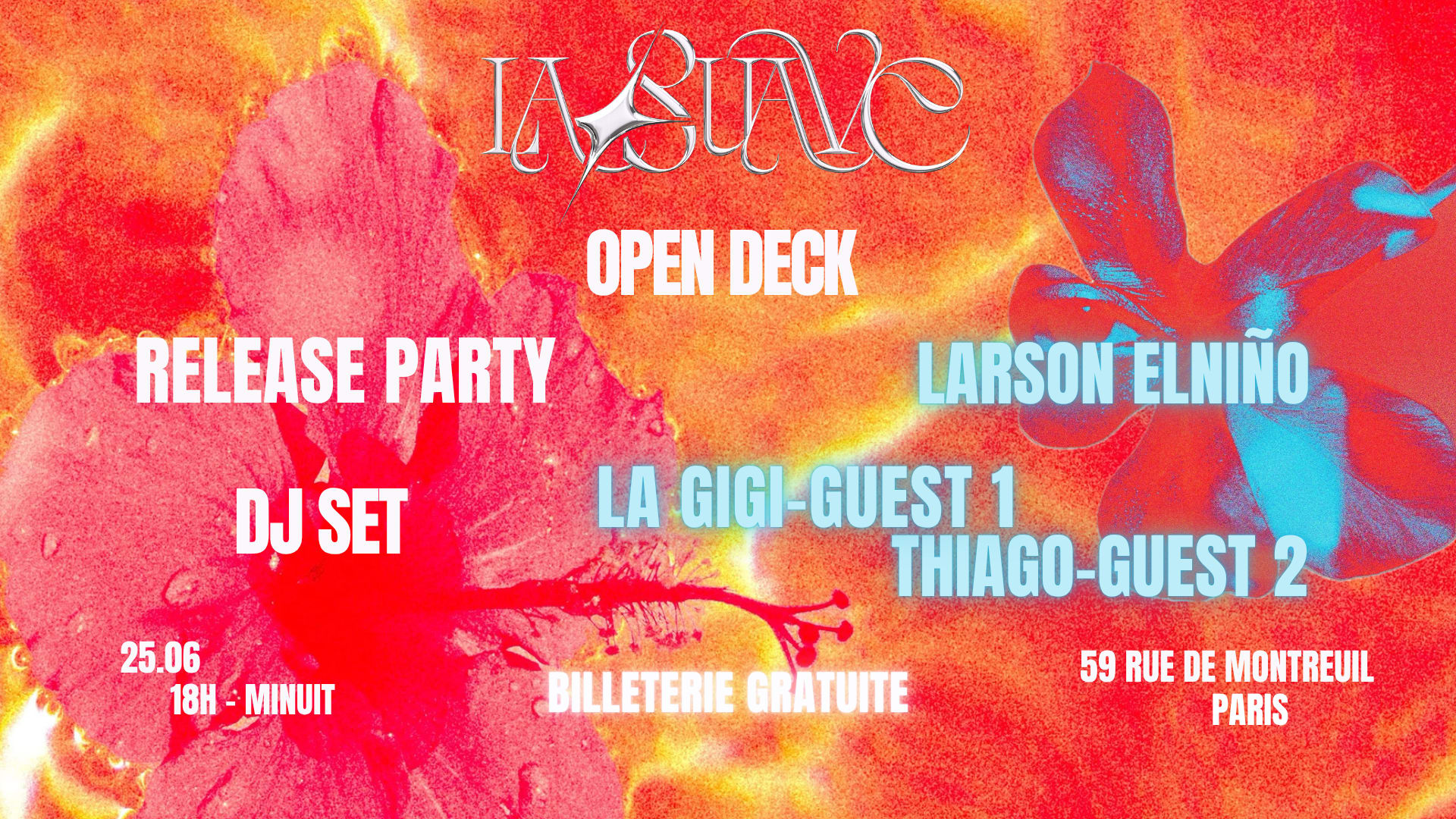 La Suave #01 : Open Deck • Live Guest • Dj Sets