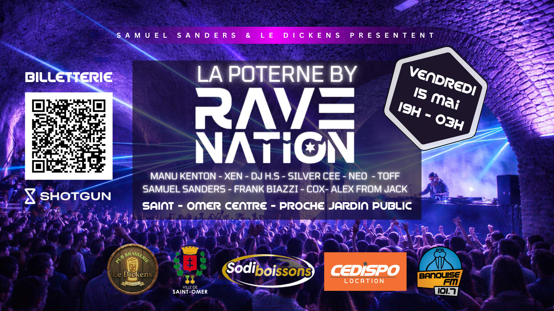 La Poterne By Rave Nation (St Omer)