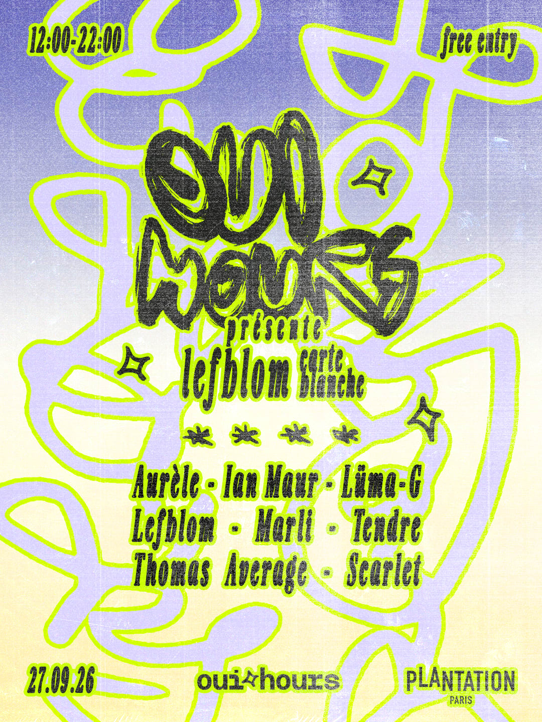 Oui Hours Présente: Lefblom Carte Blanche