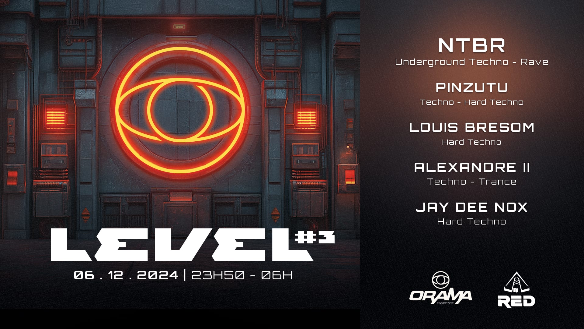 Orama : Level #3 Au Red Club | Techno & Hard Techno À Tours