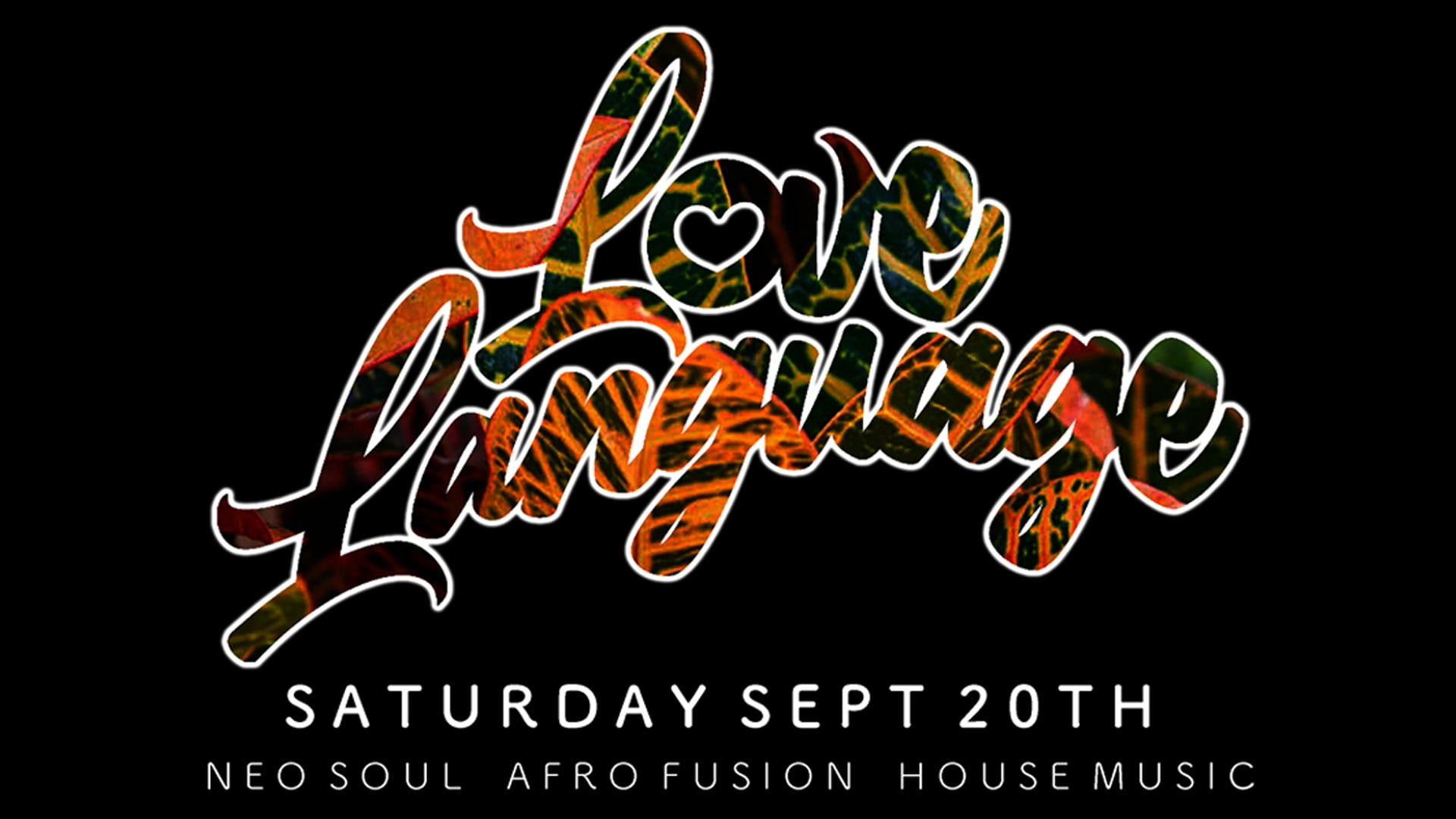 Love Language Summer Fall Soirée