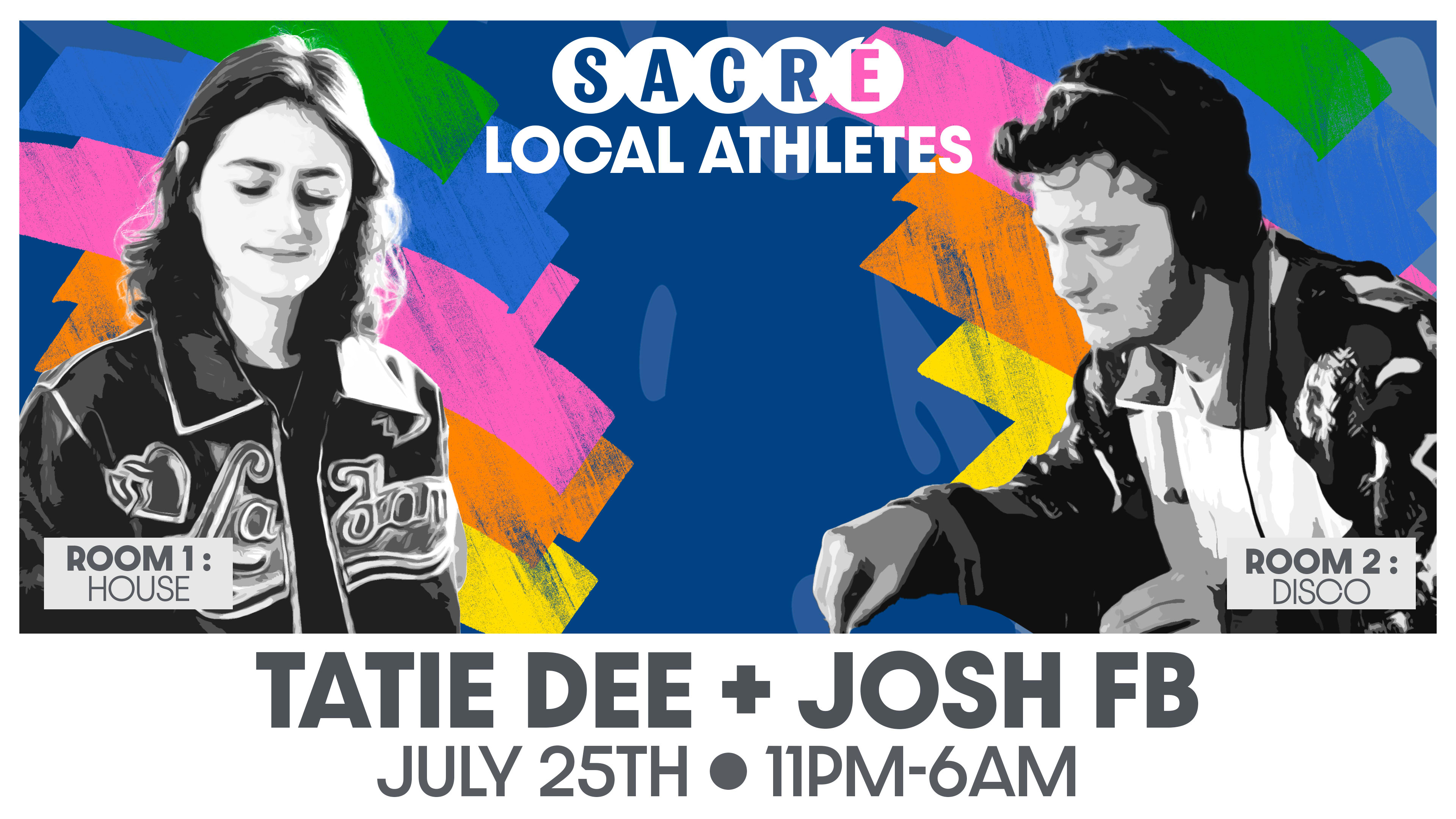 Sacré Présente : Local Athletes / Tatie Dee + Josh Fb
