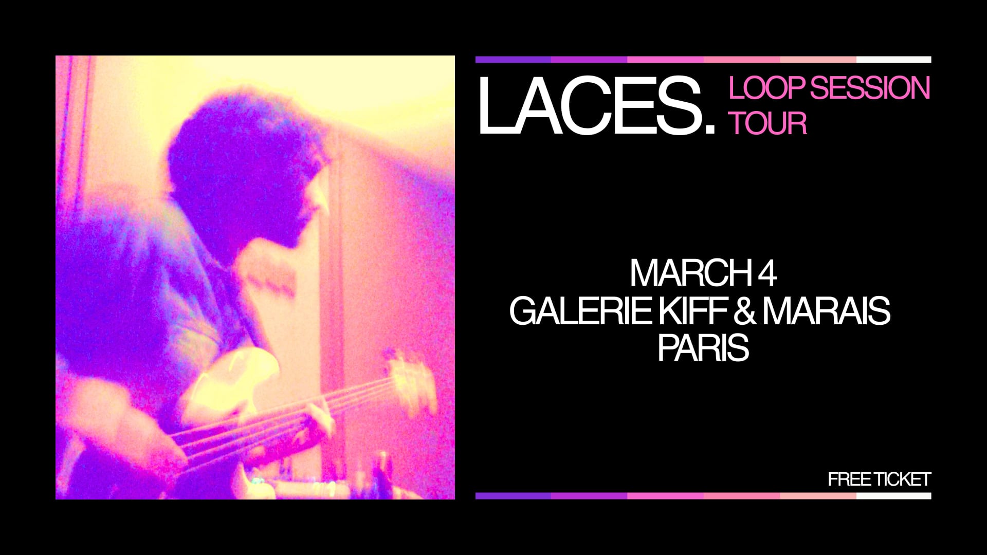 Laces. // Loop Session Tour