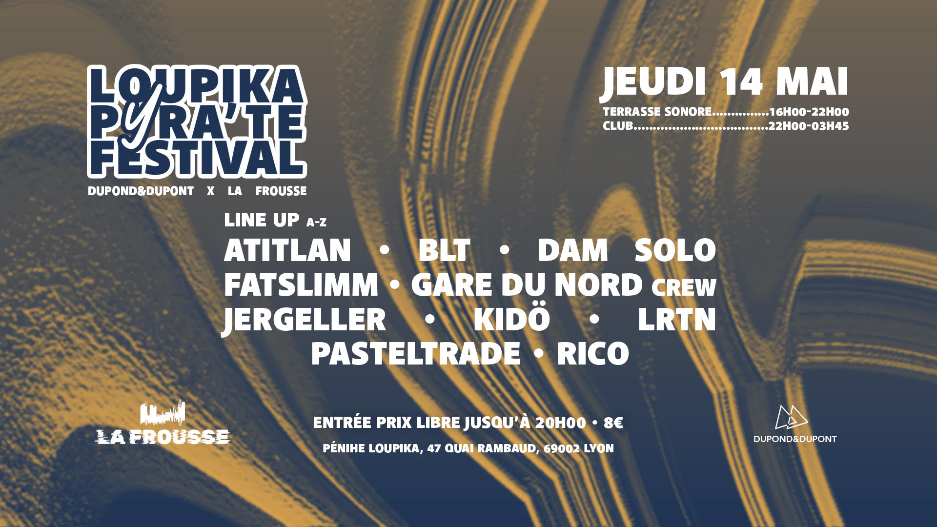 La Frousse X Dupond & Dupont : Loupika Pyra'te Festival