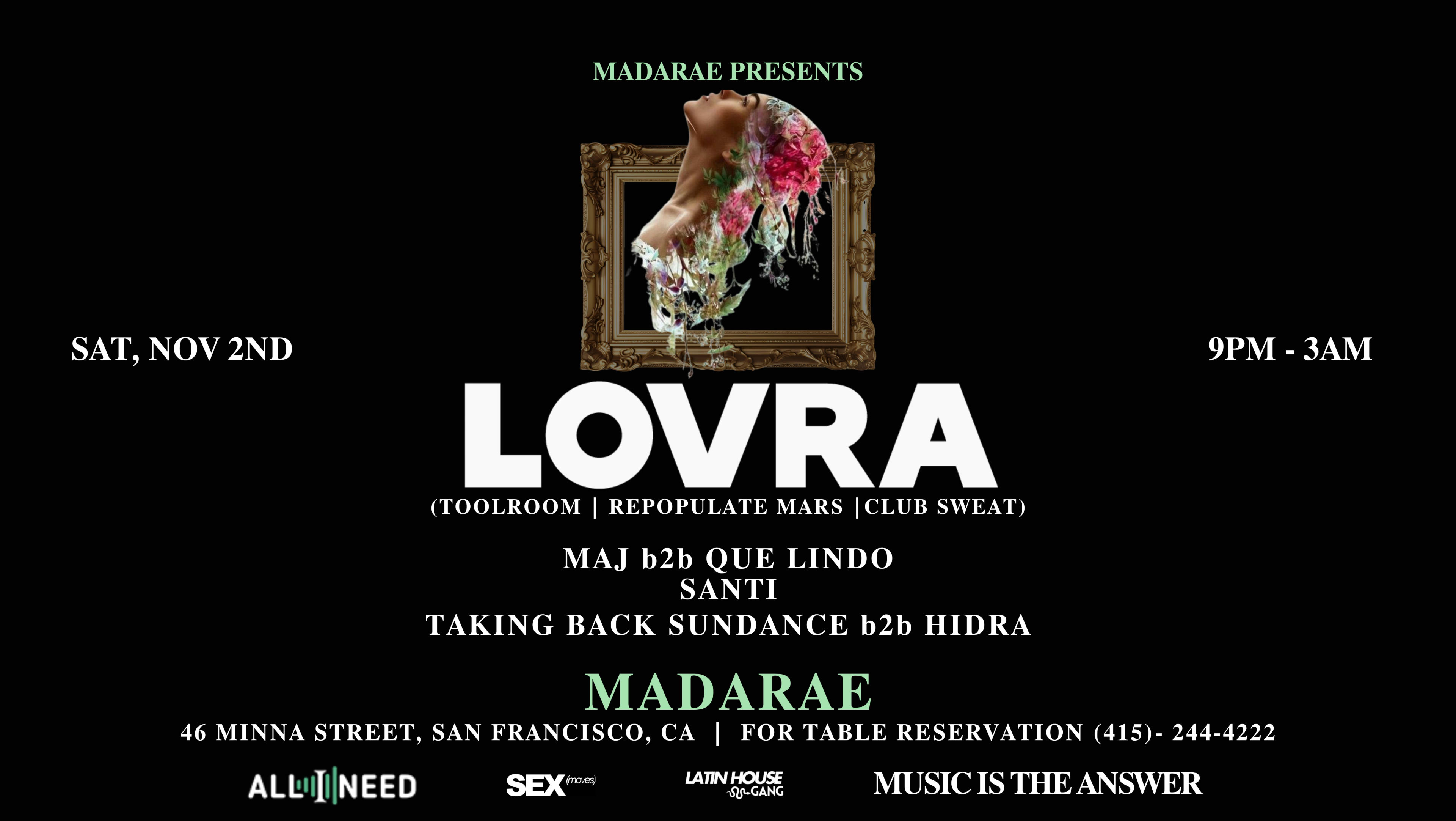 Lovra (Toolroom - Repopulate Mars) At Madarae