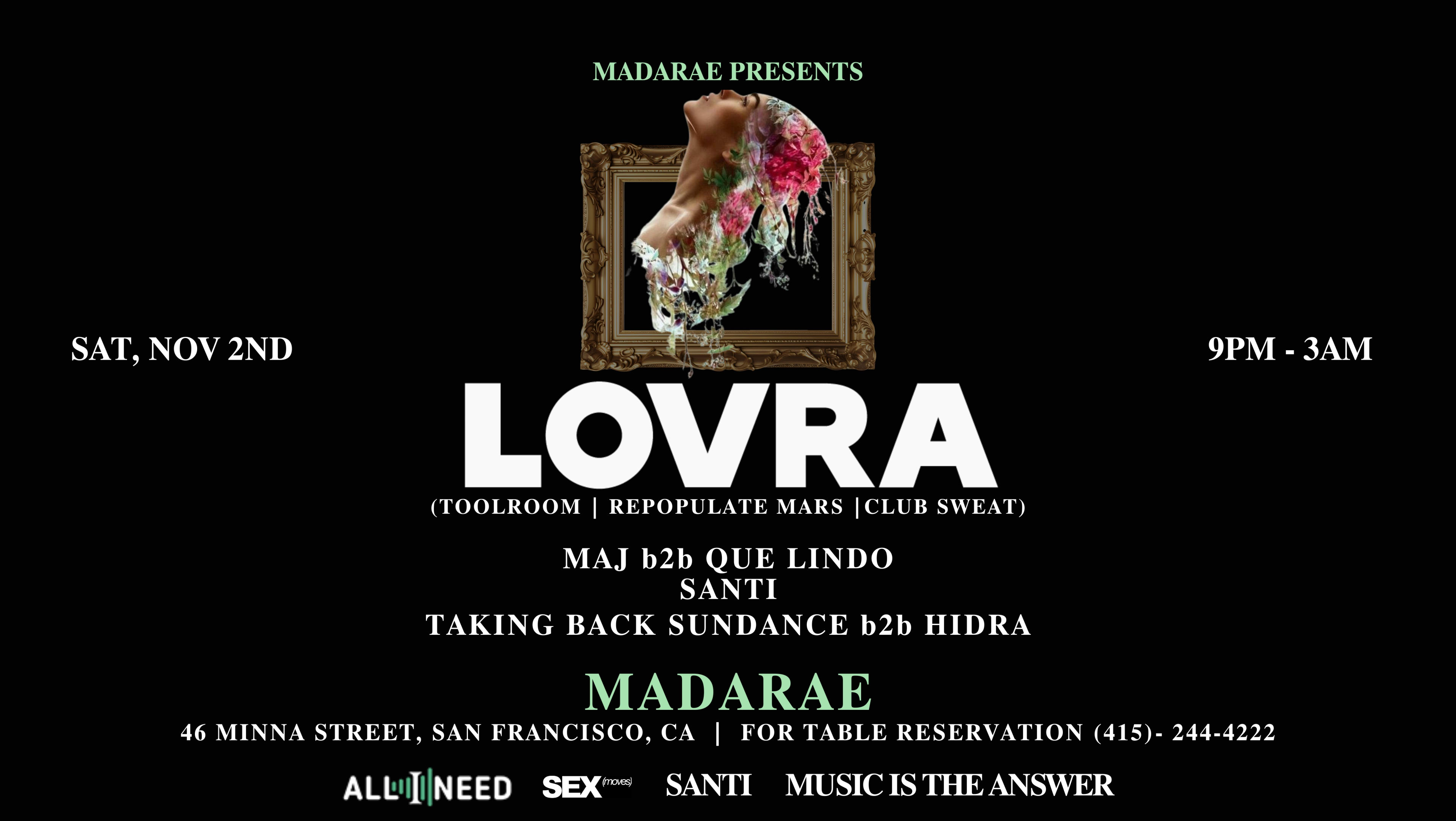 Lovra (Toolroom - Repopulate Mars) At Madarae