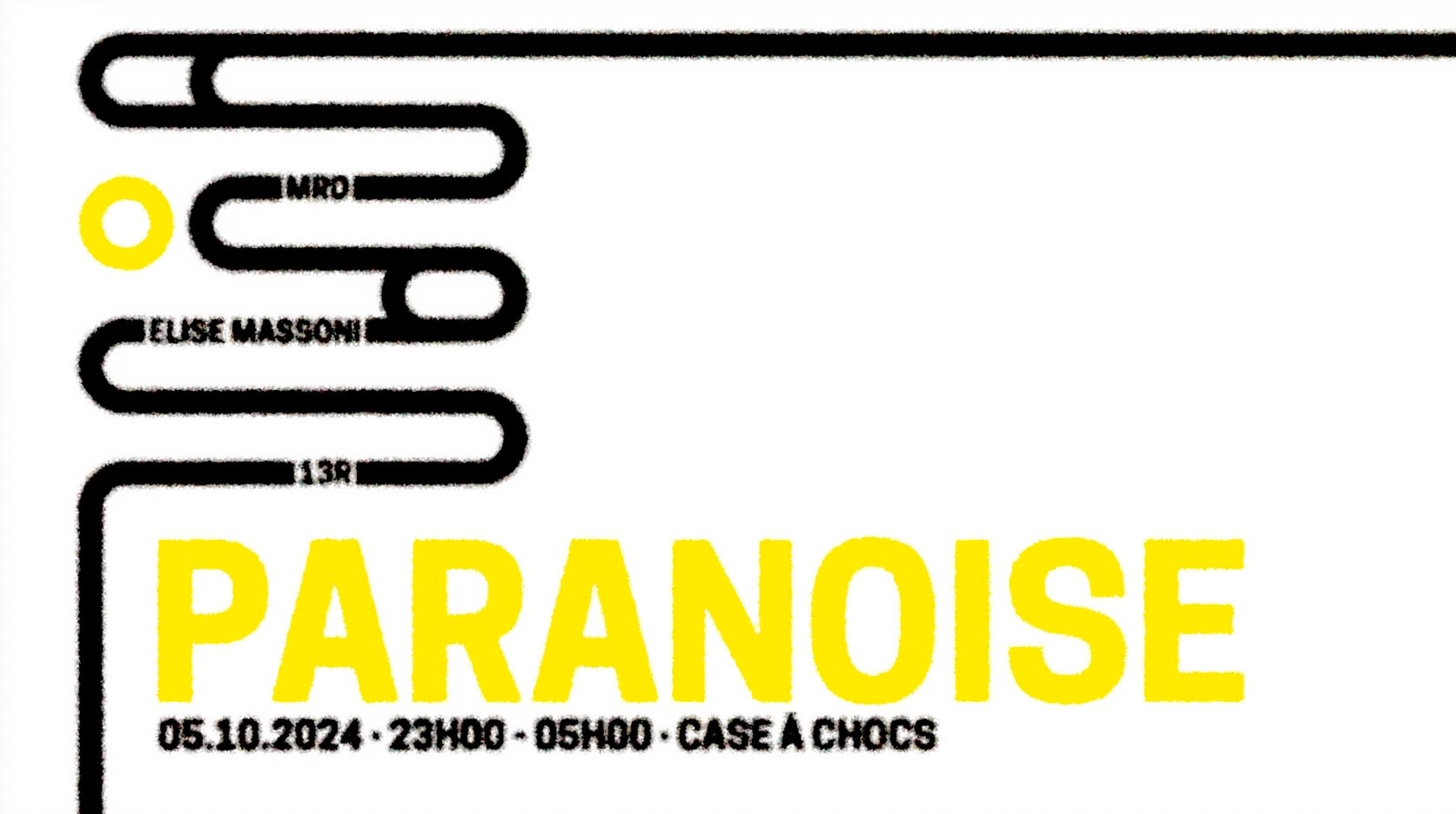 Paranoise W/ Mrd + Elise Massoni + 13r