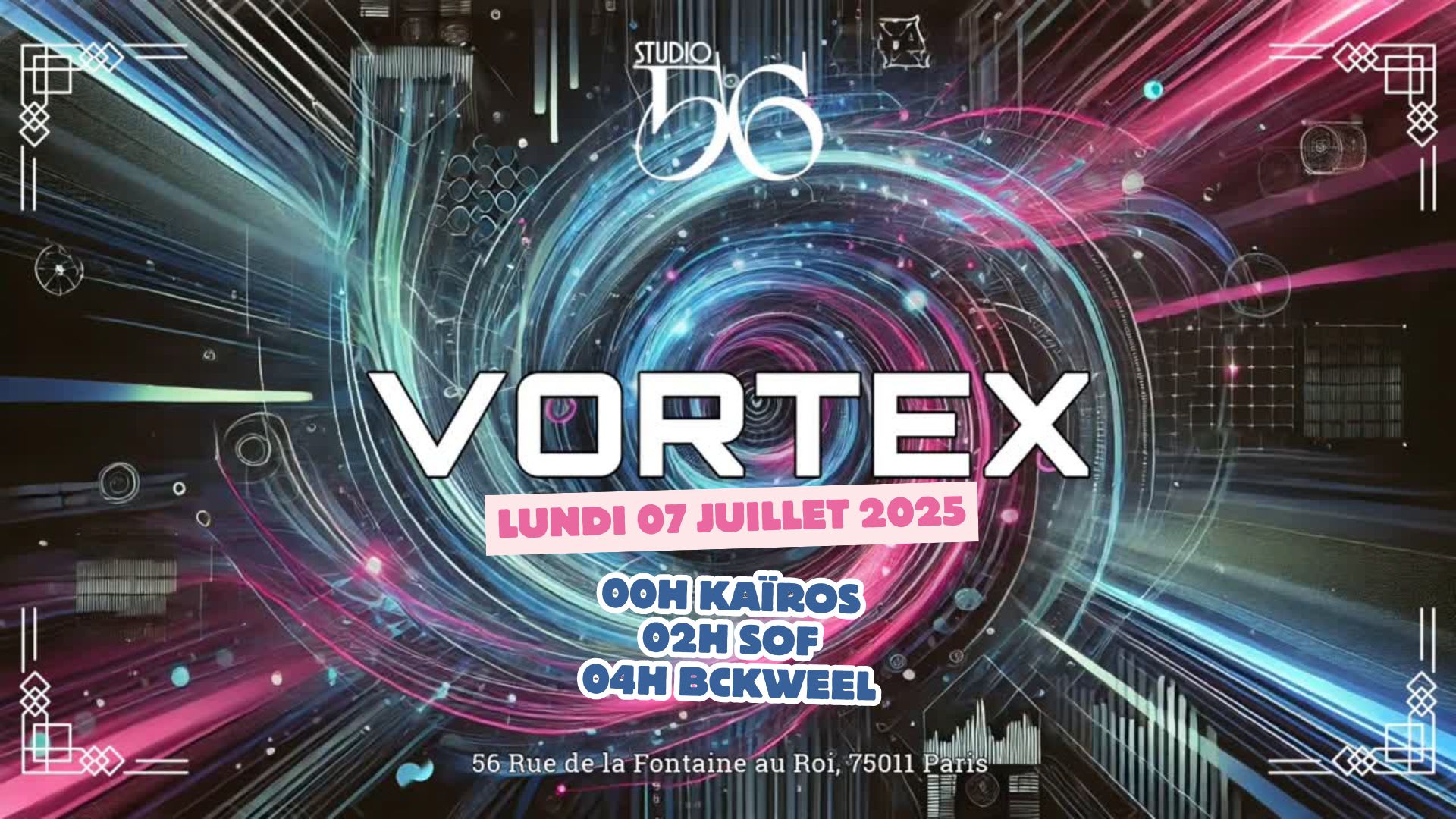 Vortex W/ Kaïros, Sof & Bckweel