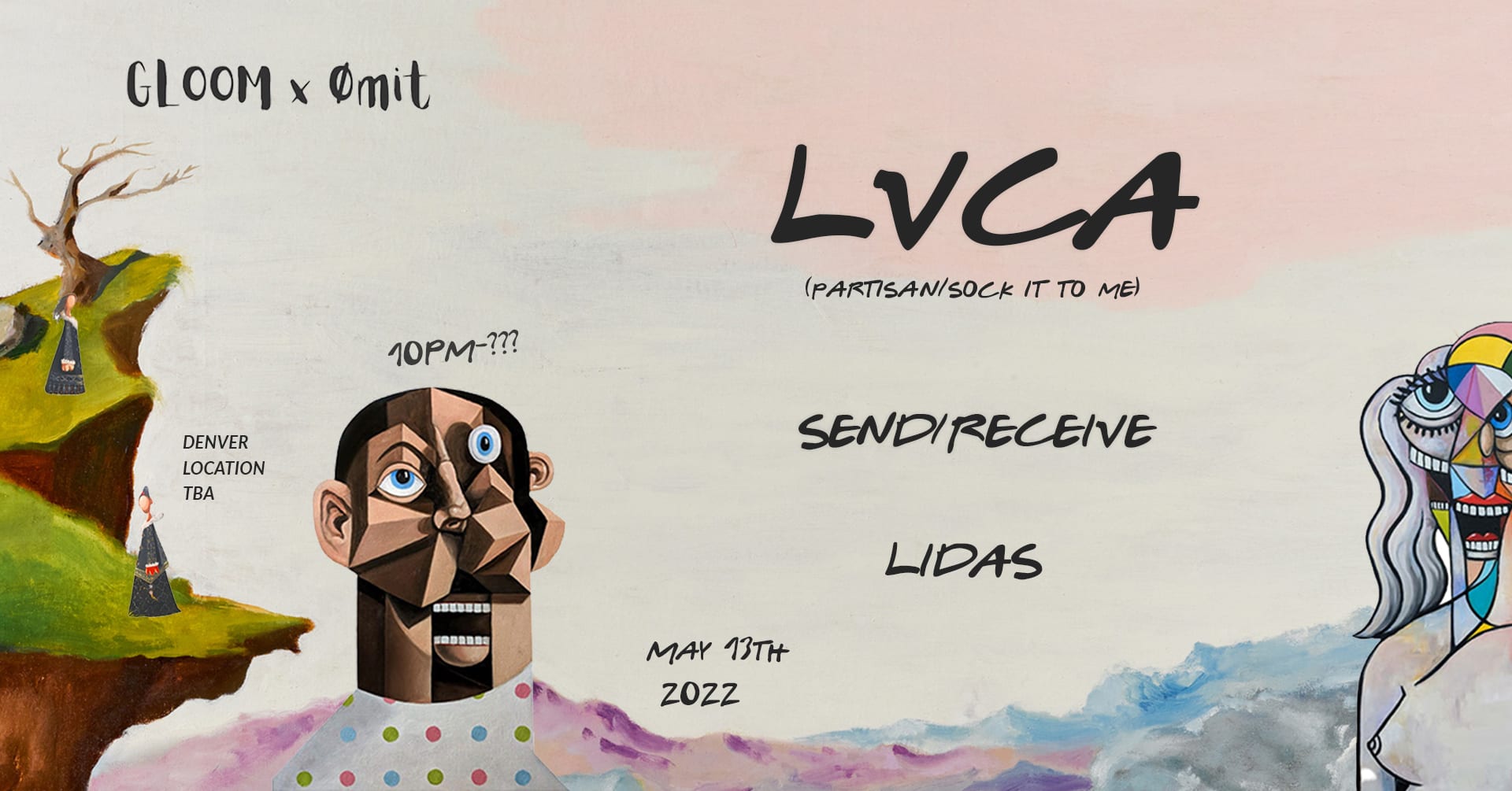 Gloom X Ømit: Lvca, Send/Receive & Lidas