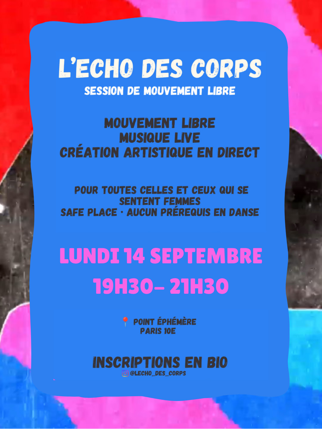 L’Écho Des Corps — Rentrée Déchaînée