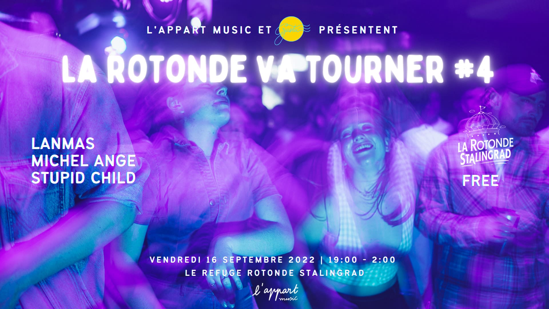 La Rotonde Va Tourner #4 • L’Appart Music