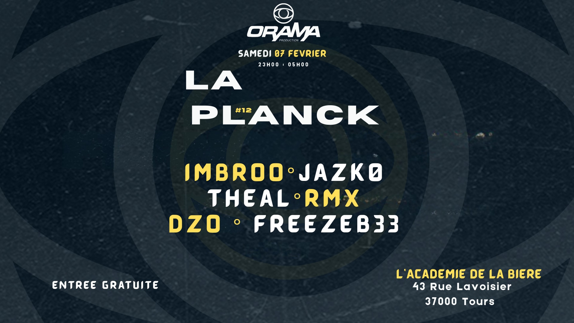 Orama : La Planck #12 À L'académie De La Bière (Tours)