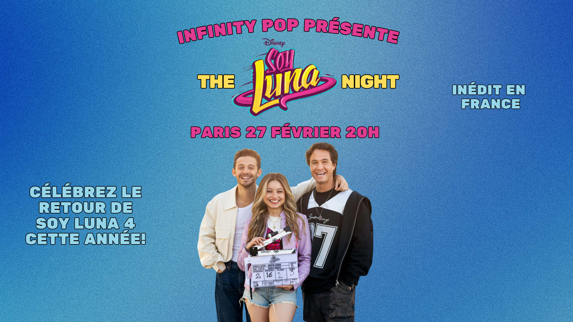 Infinity Pop - The Soy Luna Night