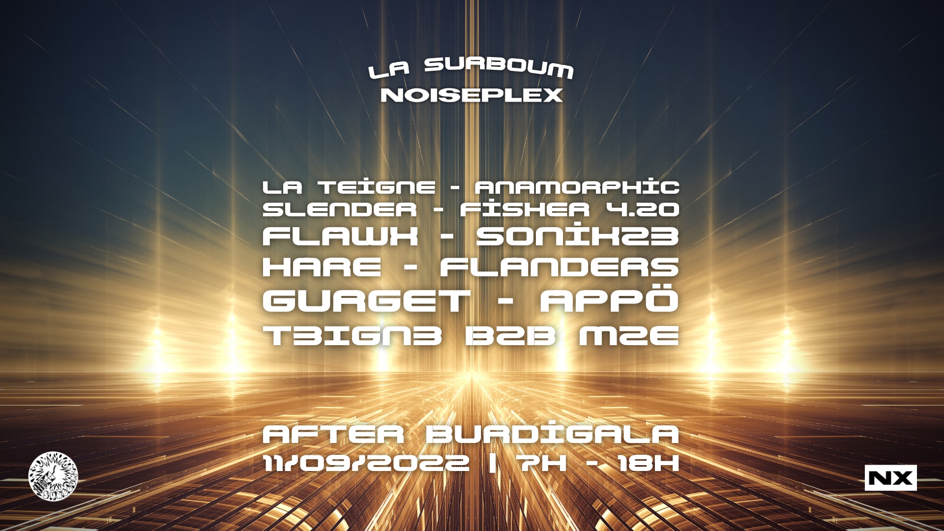 La Surboum X Noiseplex - After Burdigala