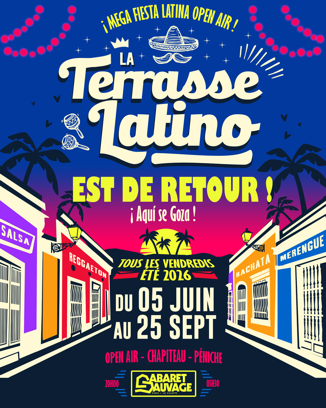 La Terrasse Latino Du Cabaret Sauvage · 21.08.2026