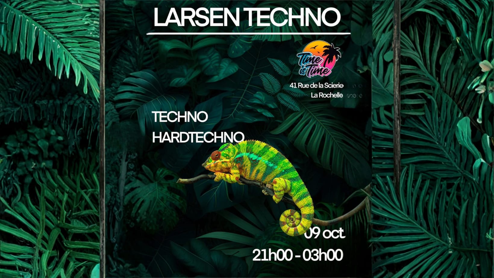Larsen Techno Au Time Is Time @La Rochelle 09/10/25