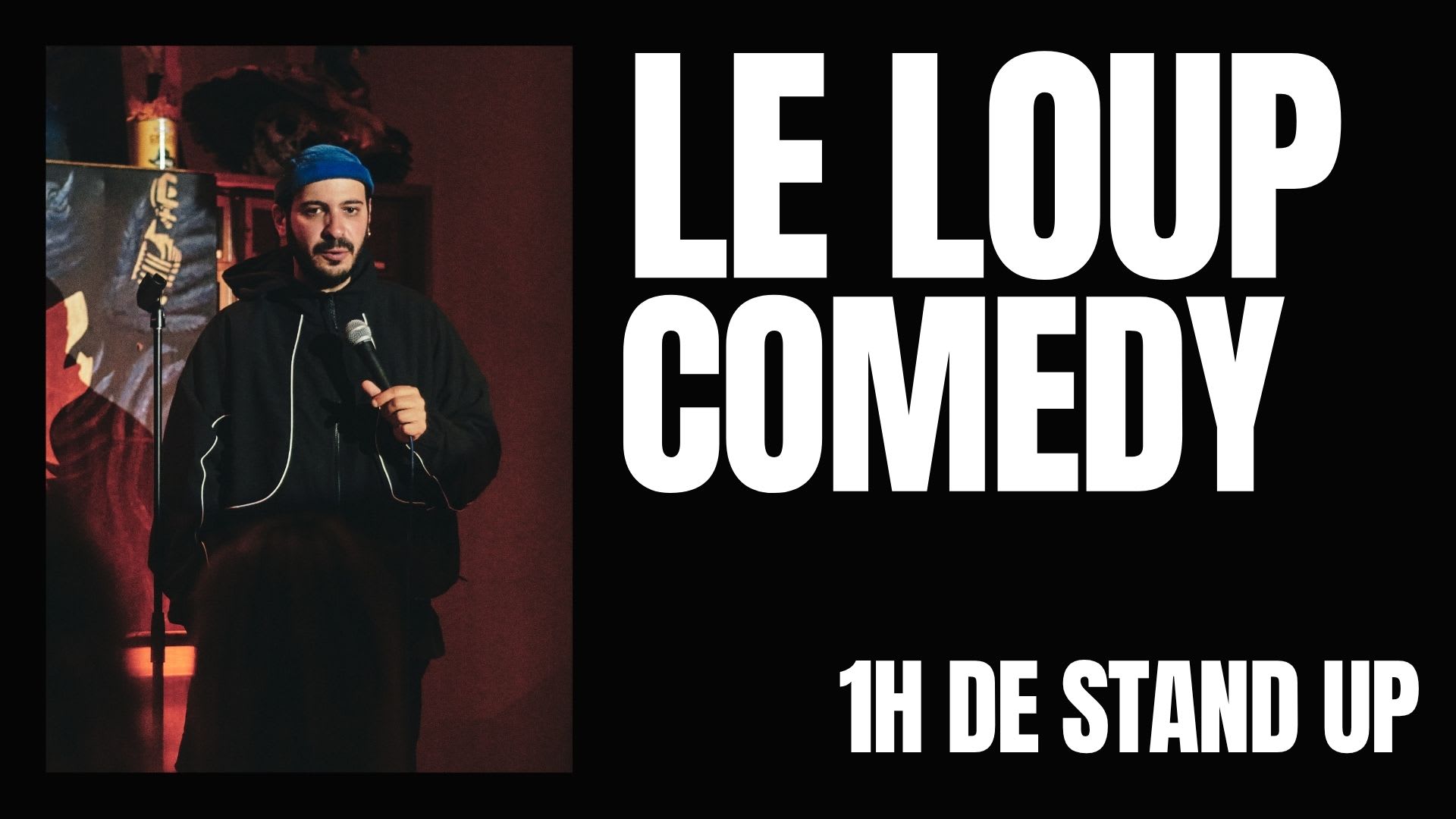 Le Loup Comedy Club 04/04 - 19h00 (Stand Up)
