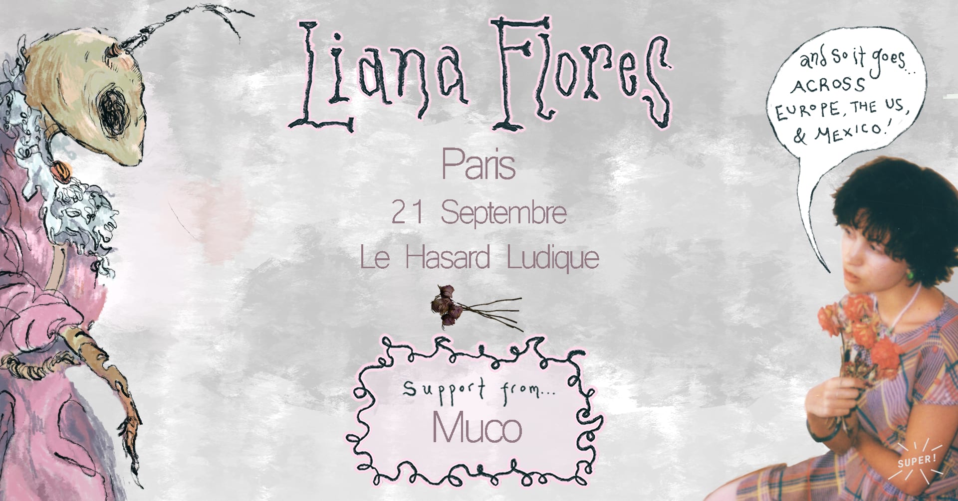 Liana Flores + Muco