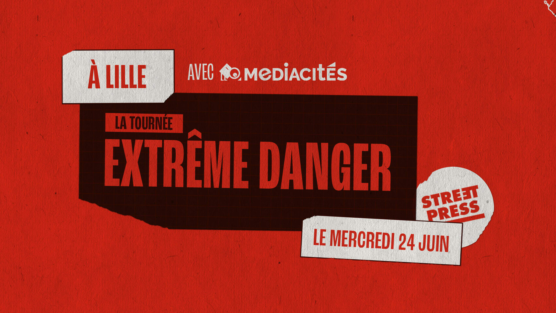Extrême Danger - Lille