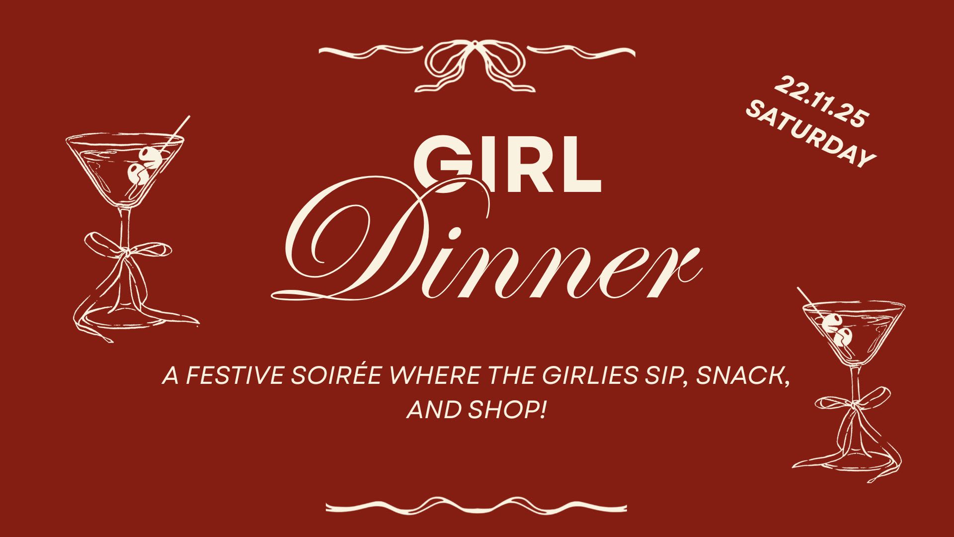 Girl Dinner — Festive  Edition