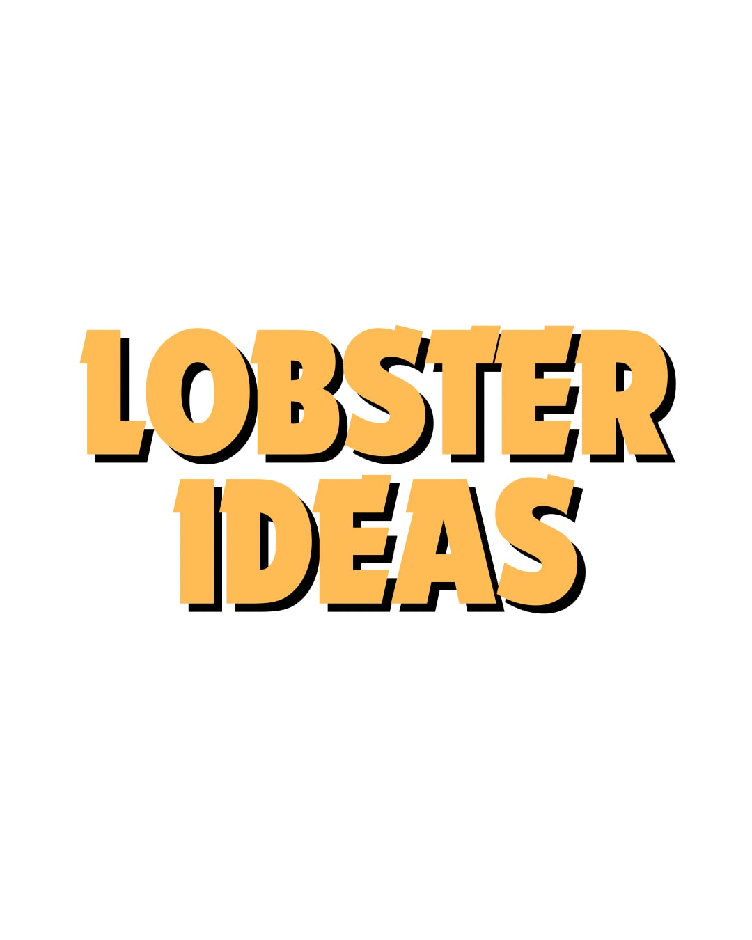 Lobster Ideas