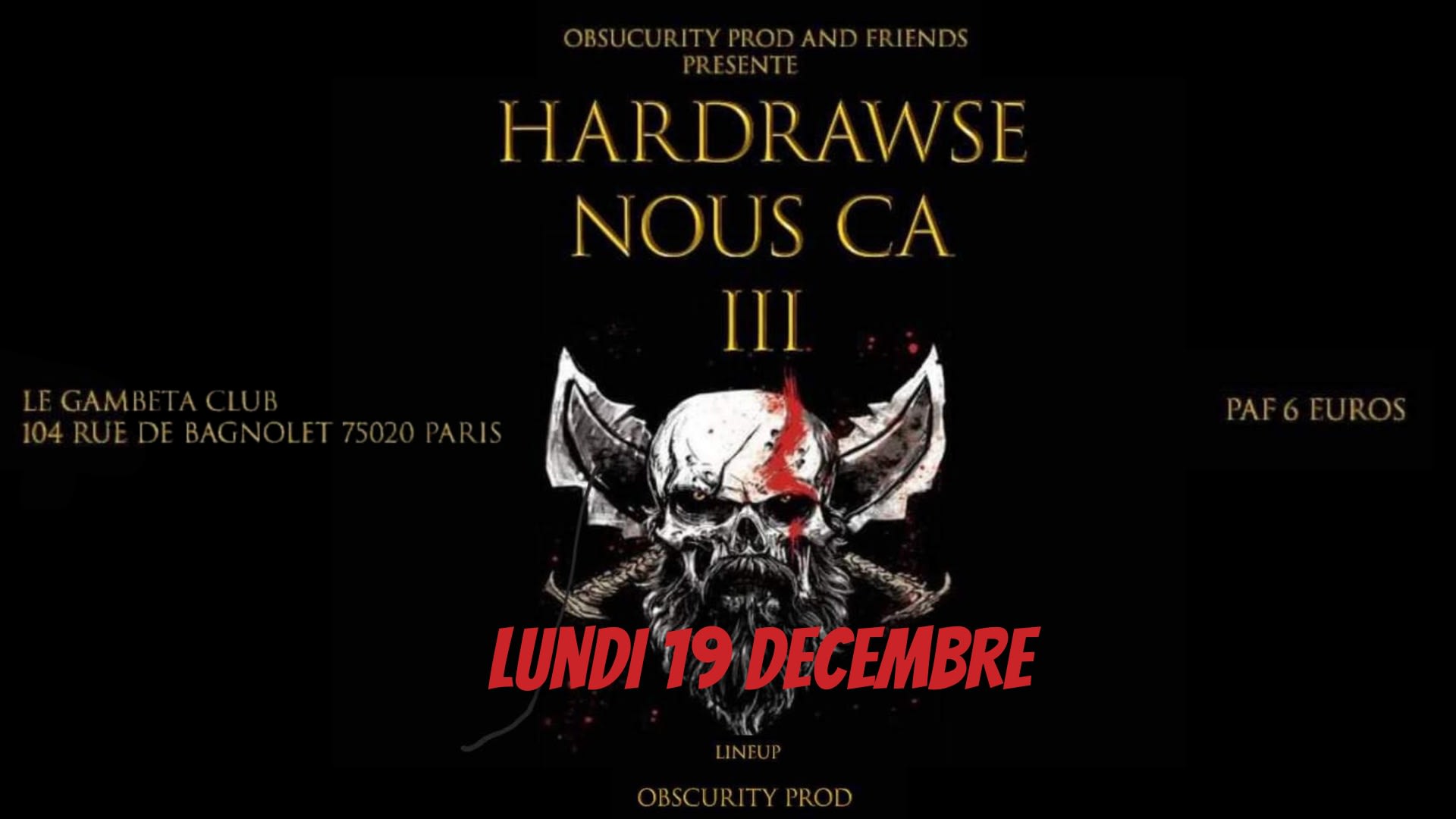Hardrawse Nous Ca 3 !!