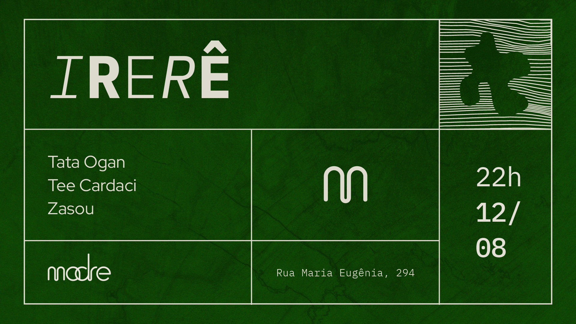 Madre Apresenta Irerê: Tata Ogan, Tee Cardaci E Zasou