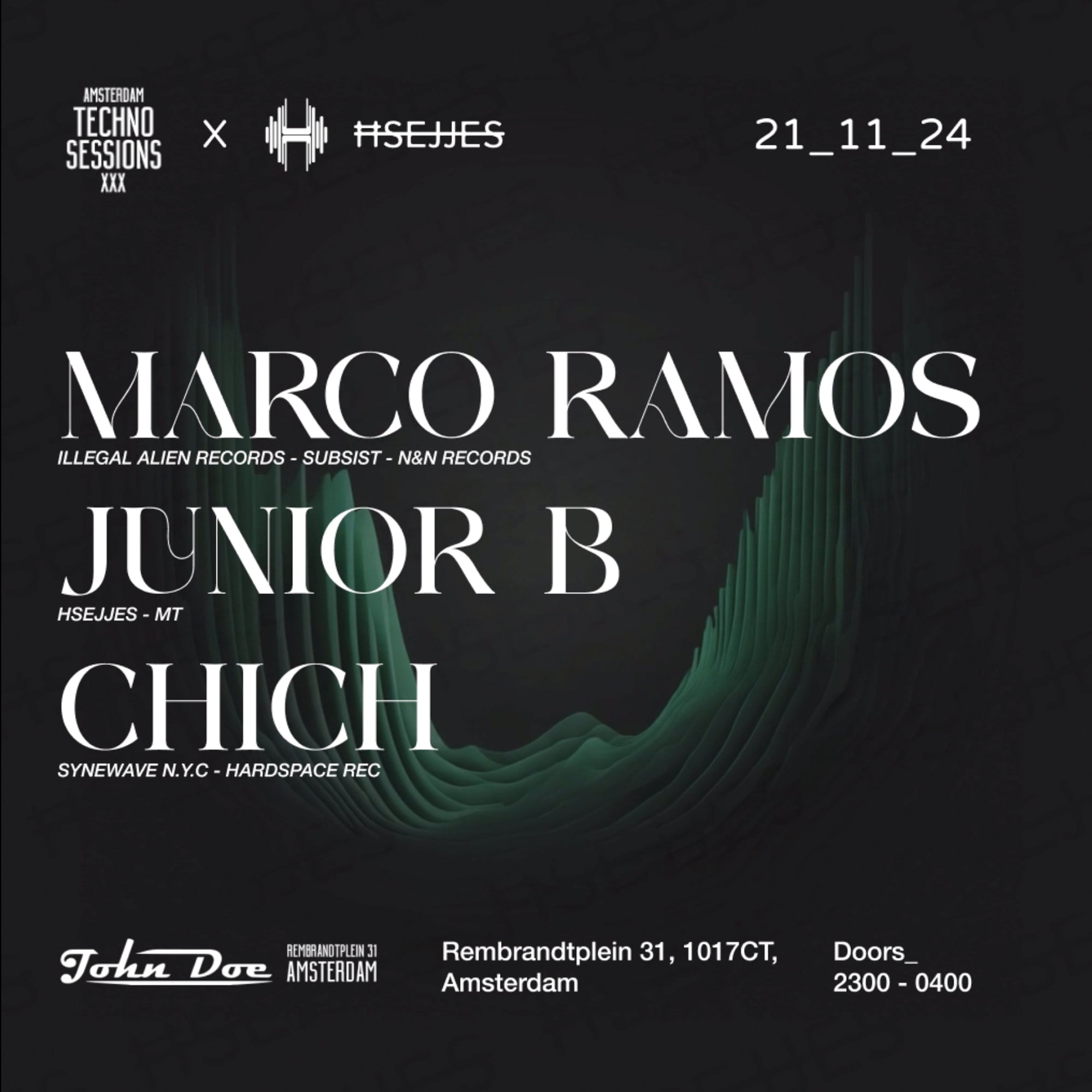 Amsterdam Techno Sessions X Hsejjes With Junior B & Chich