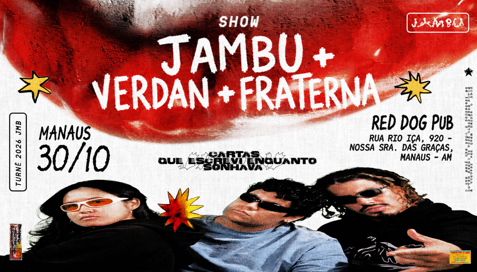 Jambu + Verdan + Fraterna Em Manaus — Red Dog Pub
