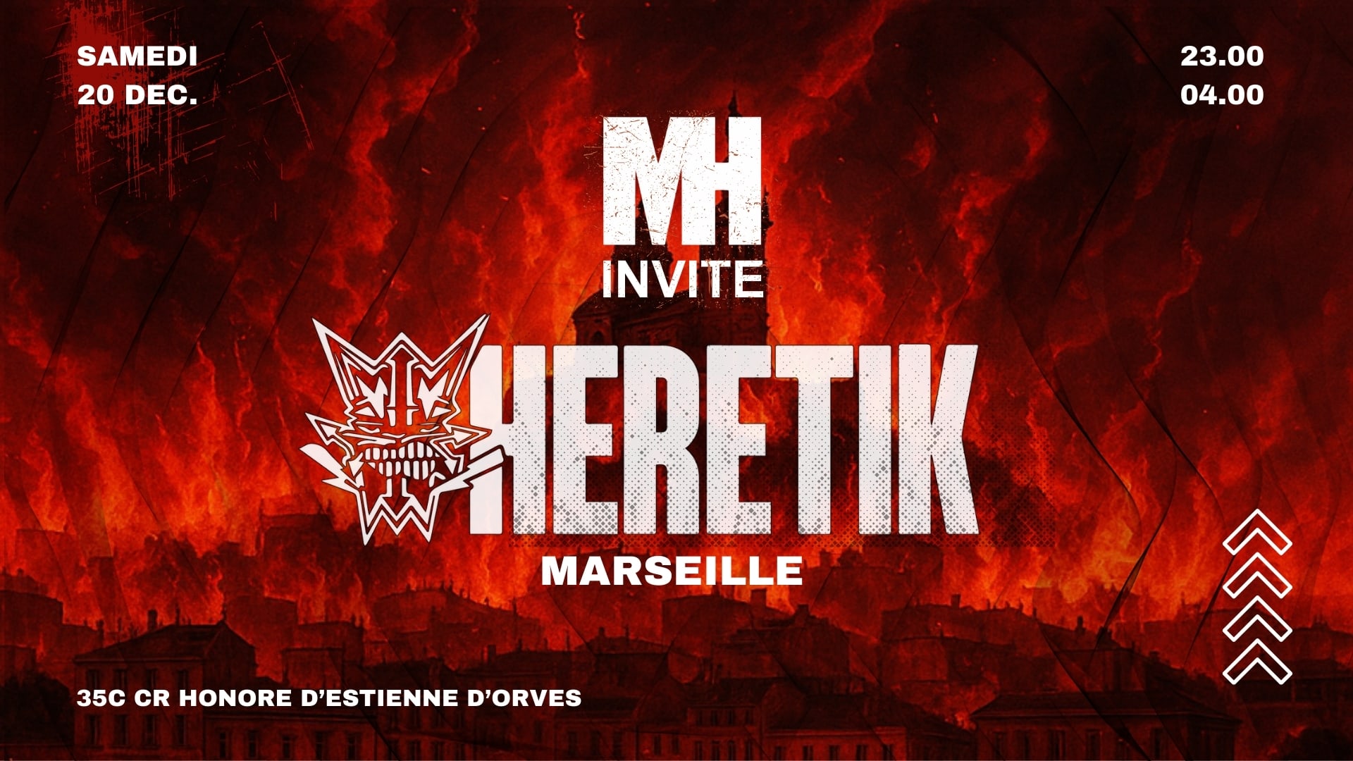 Mh Club Invite Heretik / Marseille