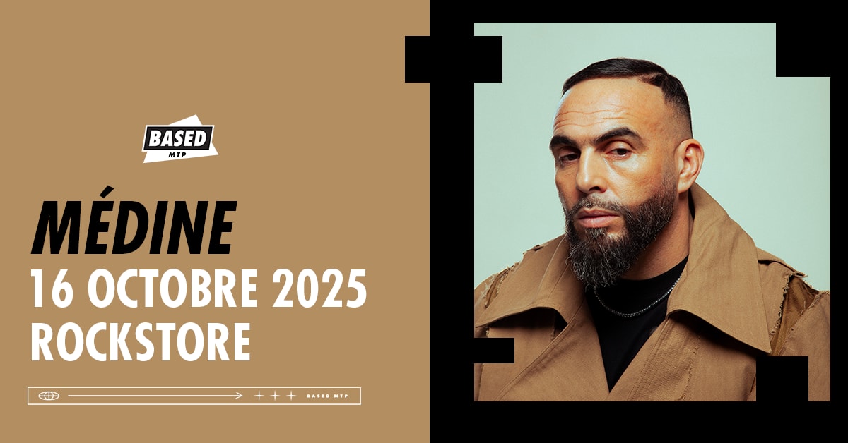 Médine - Montpellier