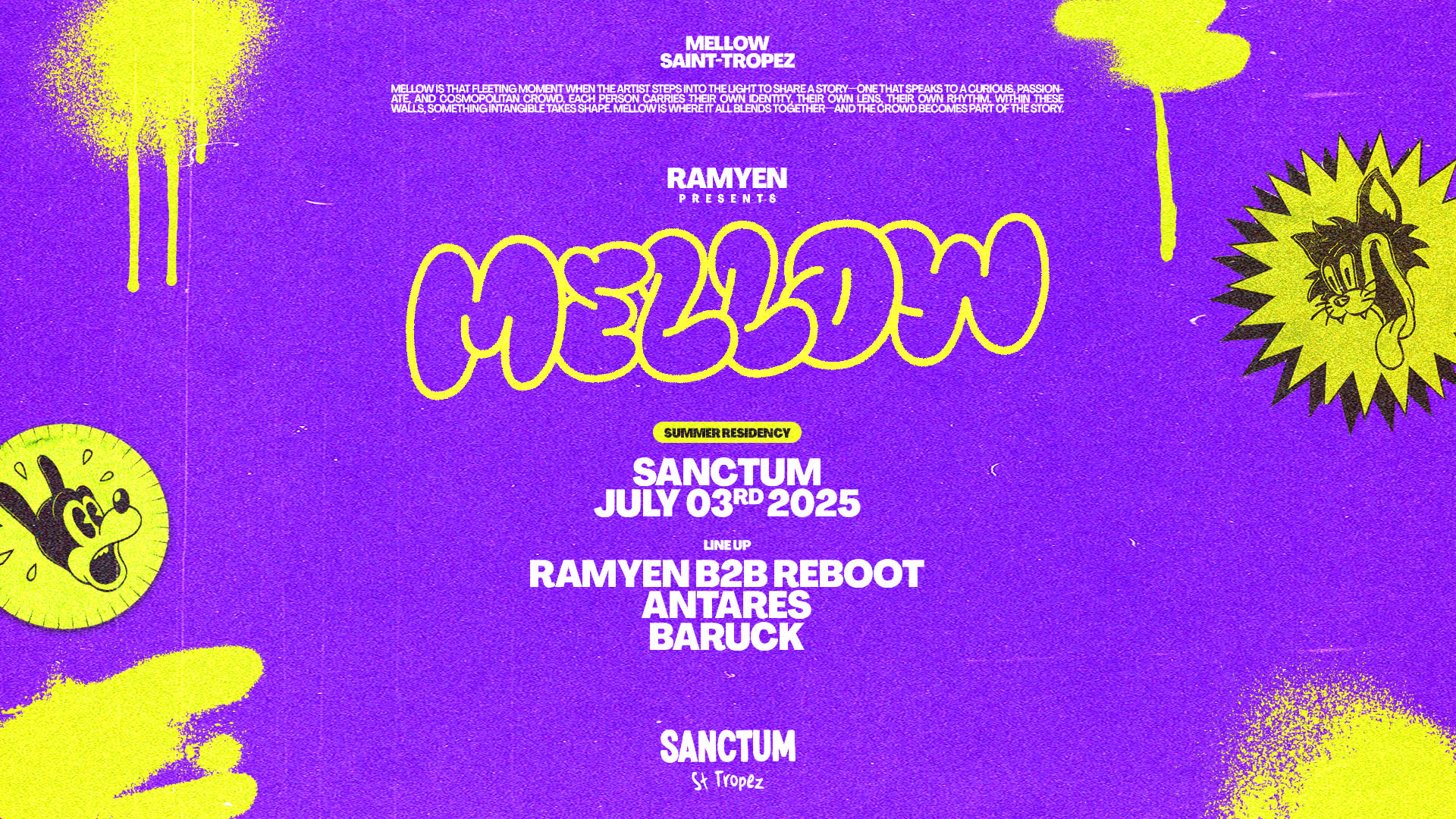 Mellow: Ramyen B2b Reboot X Antares X Baruck