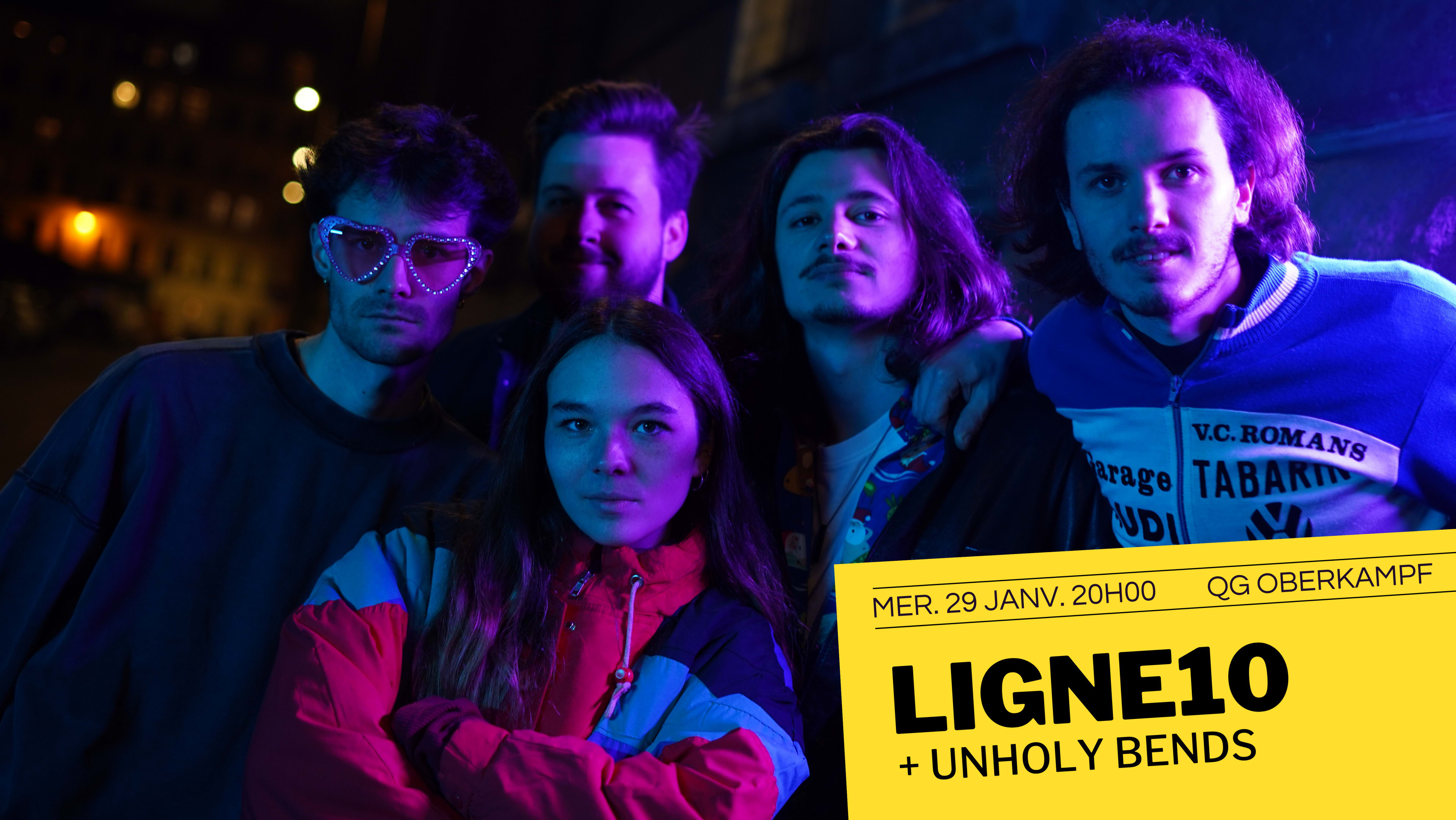 Ligne10 + Unholy Bends