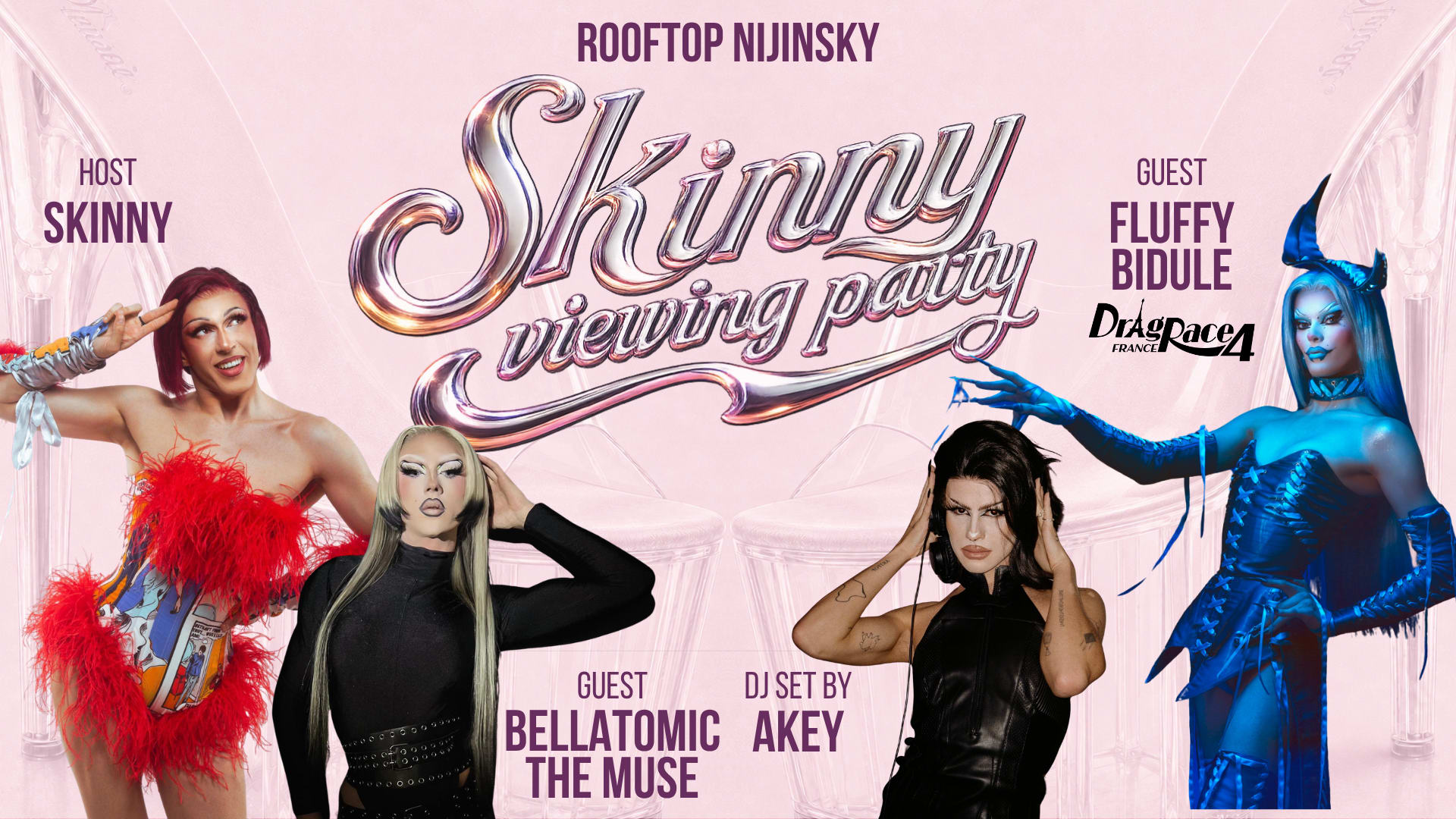 Skinny Viewing And Dj Set Party Drag Race France 4