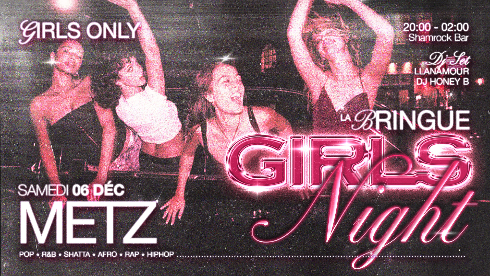 La Bringue - Metz - Girls Only