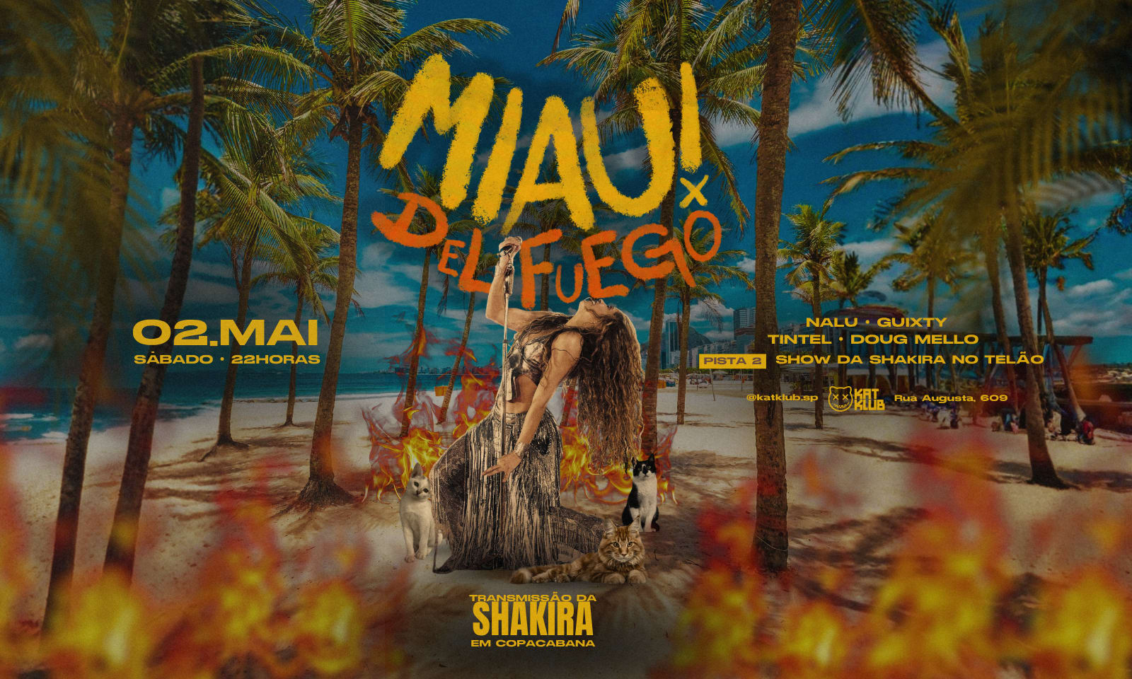 Miau Del Fuego! Transmissão Shakira Em Copacabana!