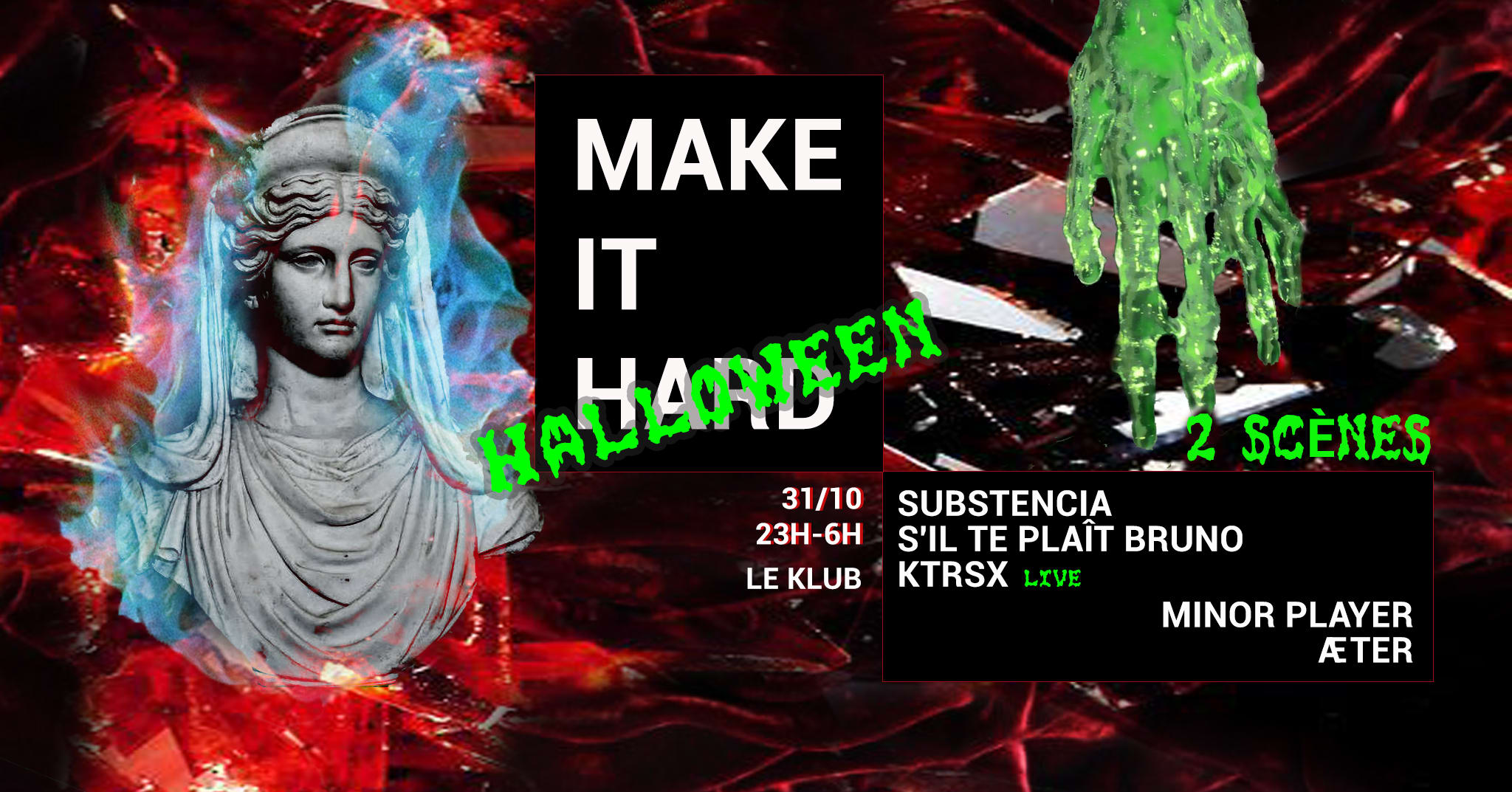 Make It Hard For Halloween @ Le Klub
