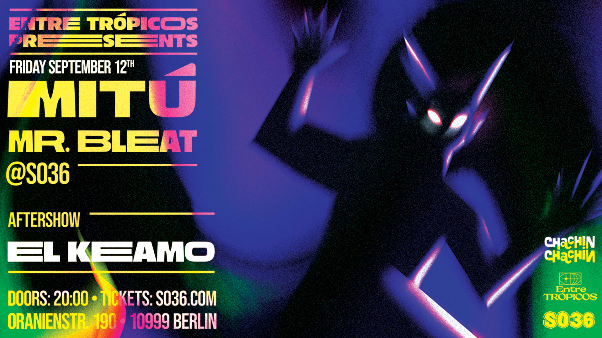 Mitú + Mr.Bleat + El Keamo | So36